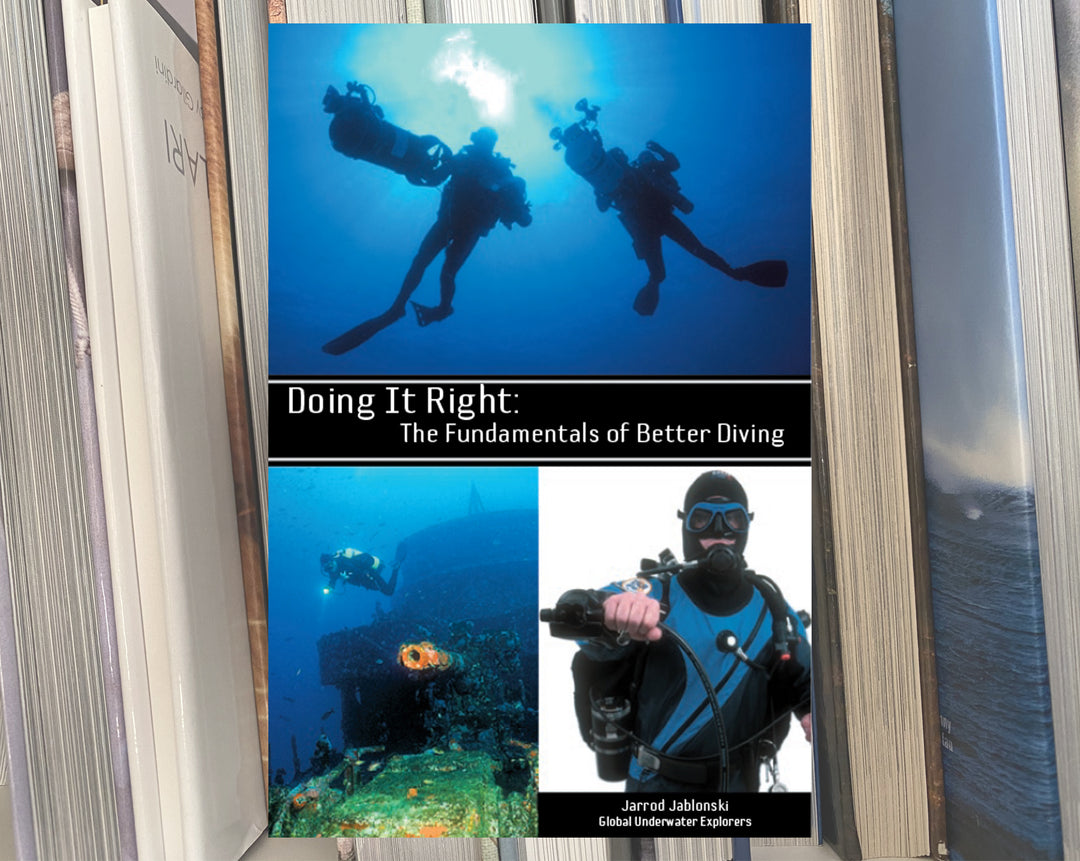 DOING IT RIGHT: The Fundamentals of Better Diving (Buch auf englisch)