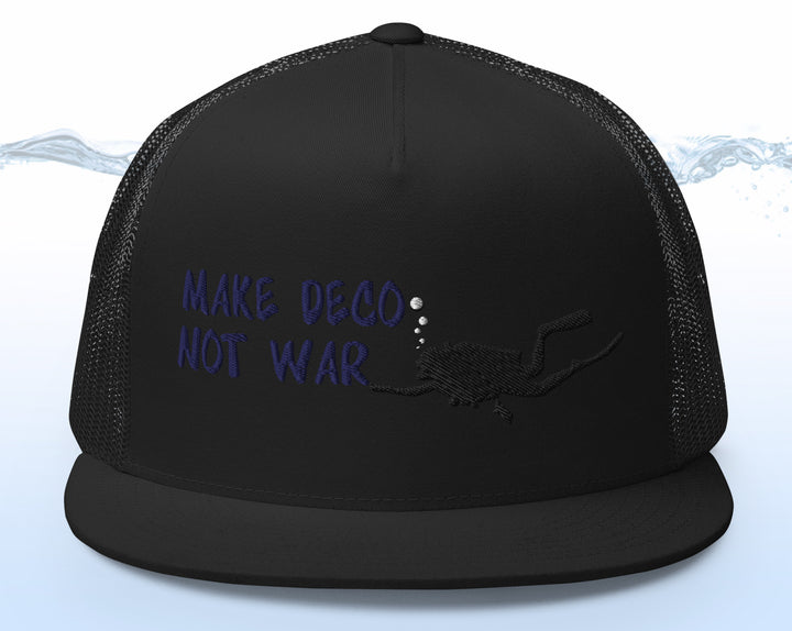 MAKE DECO NOT WAR