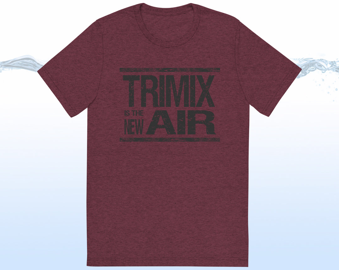 TRIMIX IS THE NEW AIR